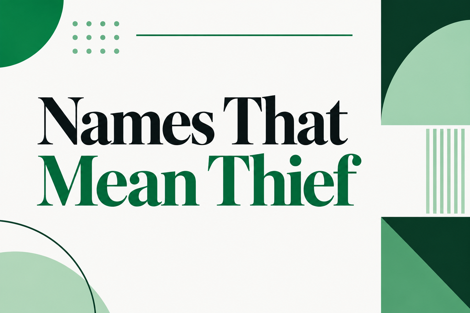 Names That Mean Thief
